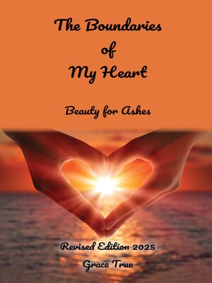 cover image of The Boundaries of My Heart